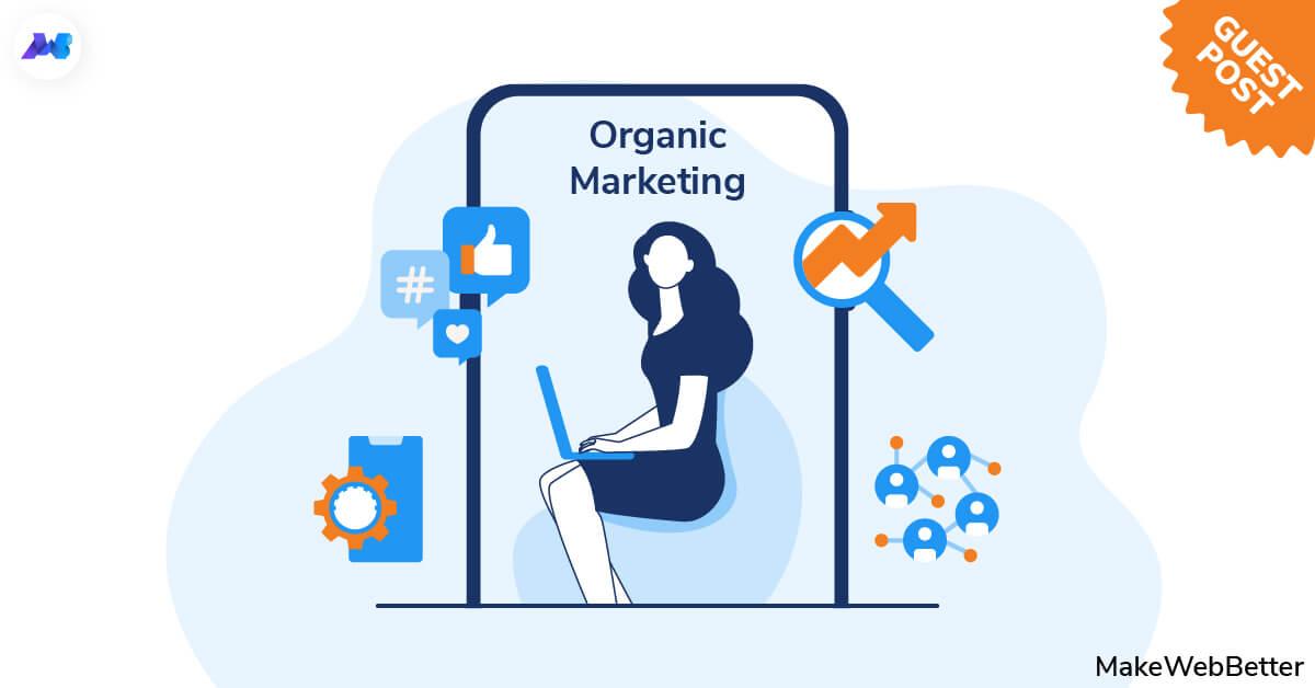 The Difference Between Organic and Paid Marketing